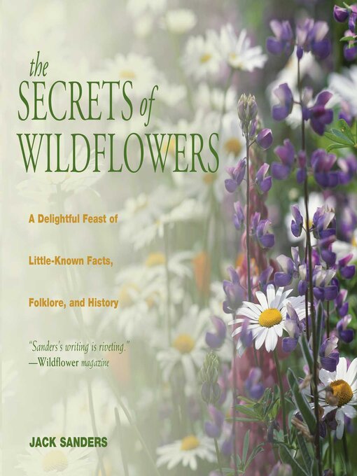 Title details for Secrets of Wildflowers by Jack Sanders - Available